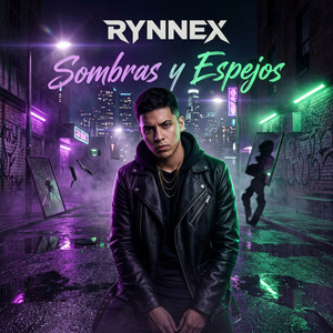 Sombras y Espejos by RYNNEX