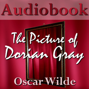 The Picture of Dorian Gray - Audiobook Audiobook