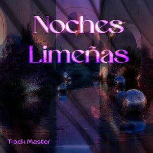 Noches Limeñas by Track Master