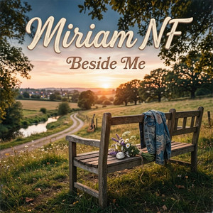 Beside Me by Miriam NF