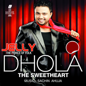 Jelly & Sachin Ahuja - Gaddi Morh La Punjab Nu