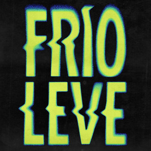Frio Leve by Jhoani Lar
