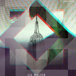 Flying High by LIL MALICO