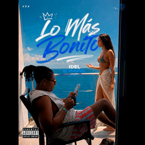 Lo Más Bonito by IDEL EL MULATÍCO