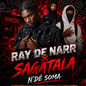 N'DÉ SOMA by RAY DE NARR, SAGATALA