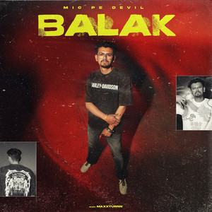 Balak by Mic Pe Devil