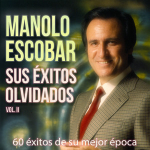 Manolo Escobar - Los Que Se Quieren