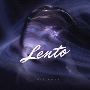 Lento by LOUISIANNE