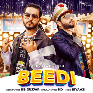 RB Gujjar & KD DESIROCK - Beedi
