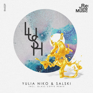 Lush - Glass Coffee Remix by Salski, Yulia Niko, Glass Coffee
