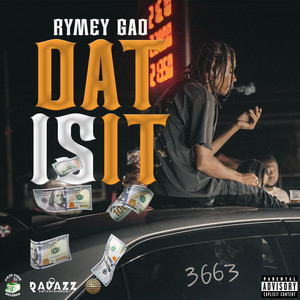 Dat Is It by Rymey Gad