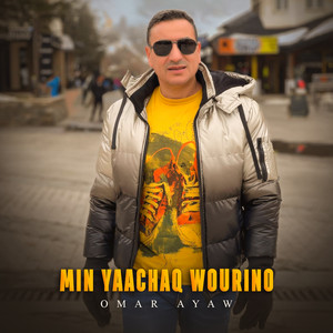 Min Yaachaq Wourino (Remix)