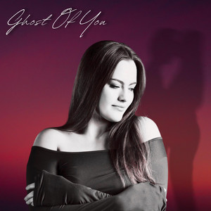 Ghost Of You by Crystal Hemmers