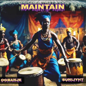 Maintain