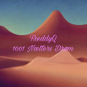 FreddyQ - 1001 Nætters Drøm
