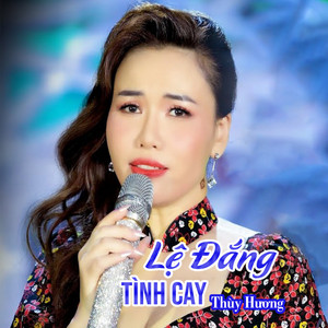 Thùy Hương - Lệ Đắng Tình Cay