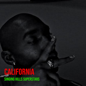 California by Singing Hills SuperStars, Global Don