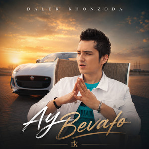 Ay Bevafo by Daler Khonzoda