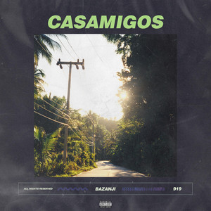 Casamigos by Bazanji