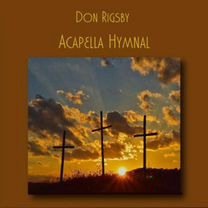 On Heaven's Bright Shore by Don Rigsby