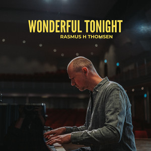 Wonderful Tonight by Rasmus H Thomsen