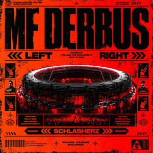 MF DERBUS by SCHLASS, Crusherz, Schlasherz