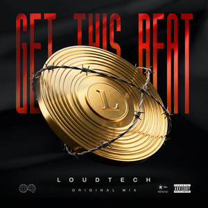 Get This Beat by Loudtech