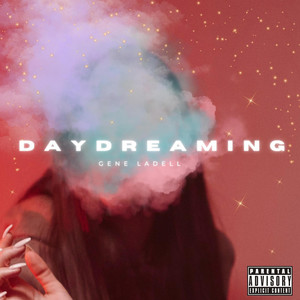 DAYDREAMING by Gene Ladell