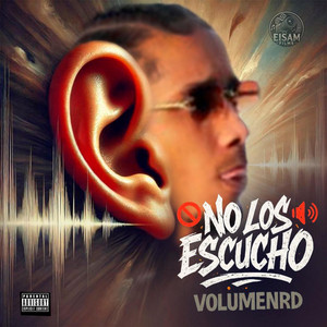 VolumenRD - NO LOS ESCUCHO (VOLUMENRD)