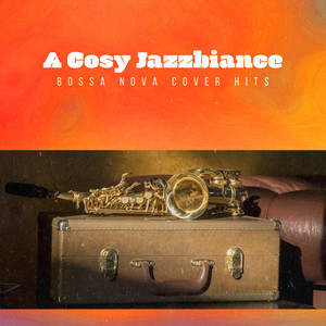 Groovy Sundown by Bossa Nova Cover Hits