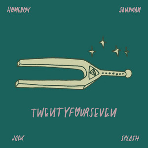 TWENTYFOURSEVEN by Homeboy Sandman, Jack Splash