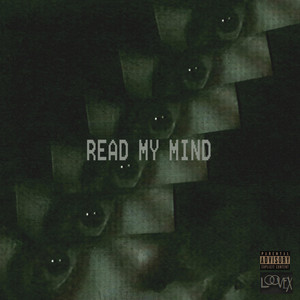 Read My Mind by LooveX