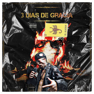 El Alakran - 3 días de gracia (feat. Fran RDV)