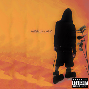 better or worst by LA Ello