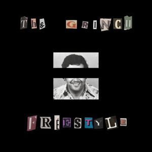 the grinch freestyle by ohmybrycson