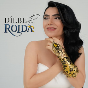 Rojda - Dîlber