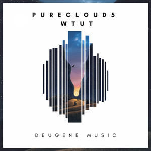 WTUT - Original Mix by Purecloud5