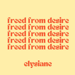 Elysiane - freed from desire