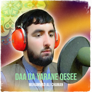 Muhammad Ali Chaman - Daa da Yarane Qesee