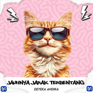 Jauhnya Jarak Terbentang