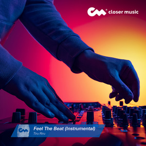 Feel the Beat - Instrumental by Tiru Riru
