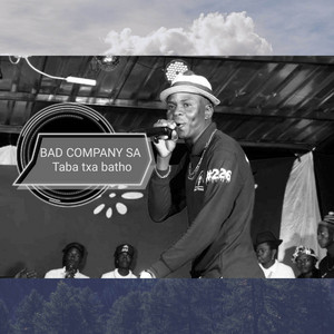 Taba txa batho by Bad Company (SA)