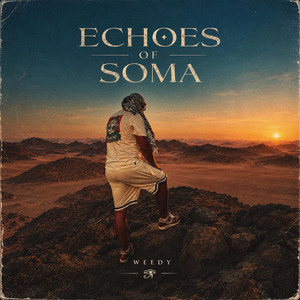 Echoes Of Soma by Weedy
