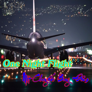 Tan Luc tv - One Night Flight (Một Chuyến Bay Đêm)