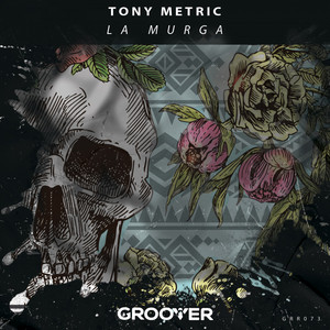 La Murga - Radio Edit by Tony Metric