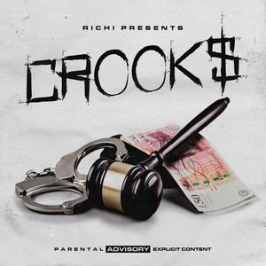 Crooks by Richi