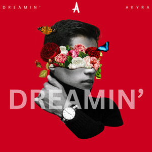 Dreamin' by Akyra