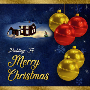 Pudding-TV - We Wish You a Merry Christmas