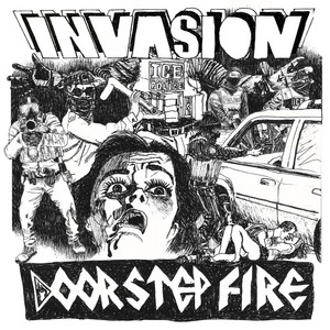 Invasion by Doorstep Fire
