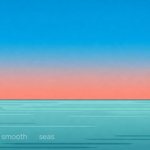 Smooth Seas by Pax Soloman